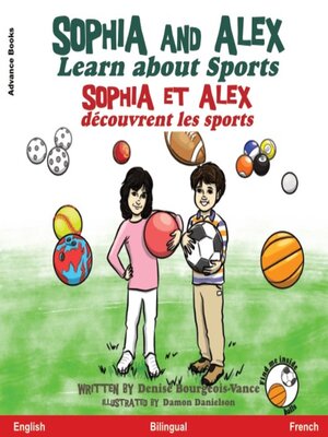 cover image of Sophia and Alex Learn About Sports / Sophia et Alex découvrent les sports